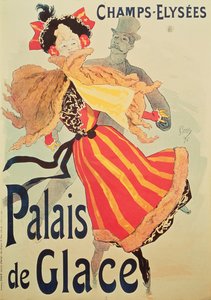 「アイスパレス」、シャンゼリゼ、パリ、1893 作： Jules Cheret
